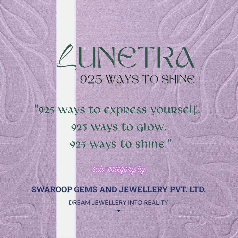 LUNETRA: 925 Ways to shine